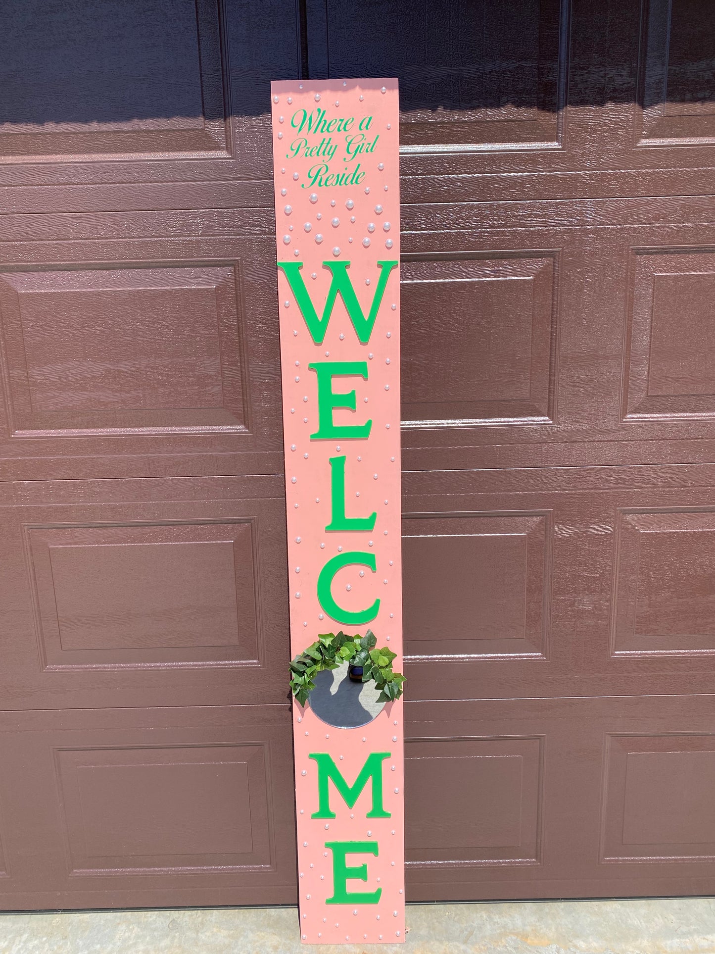 Pretty Girl Welcome Sign