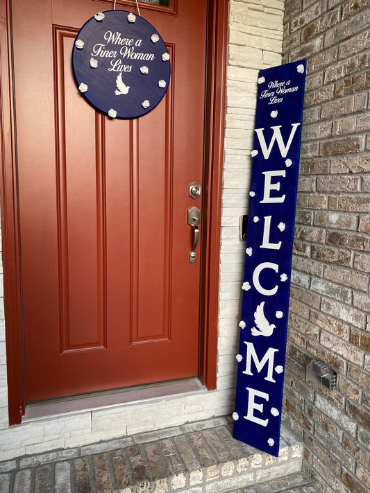 Finer Woman Welcome Sign